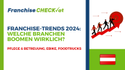 Franchise-Trends 2024 im Fokus!